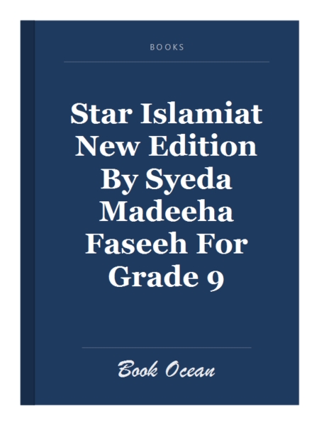 Star Islamiat New Edition By Syeda Madeeha Faseeh For Grade 9