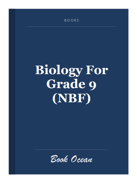 Biology For Grade 9 (NBF)