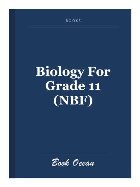 Biology For Grade 11 (NBF)