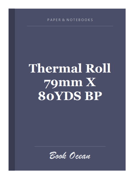 Thermal Roll 79mm X 80YDS BP