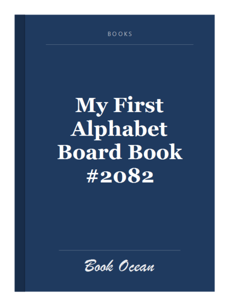 My First Alphabet Board Book #2082