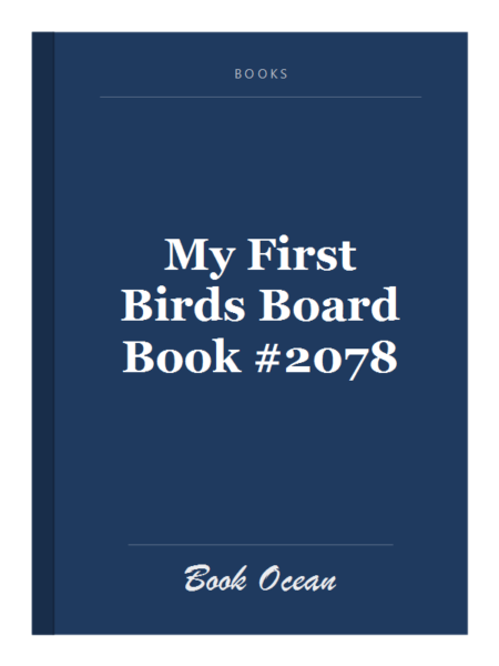 My First Birds Board Book #2078