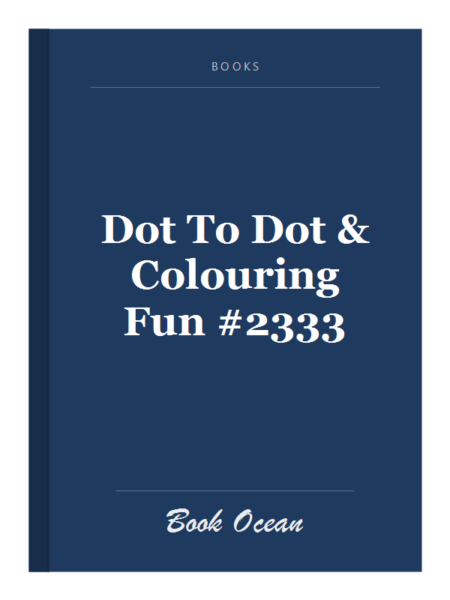 Dot To Dot & Colouring Fun #2333