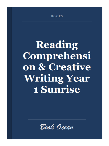 Reading Comprehension & Creative Writing Year 1 Sunrise