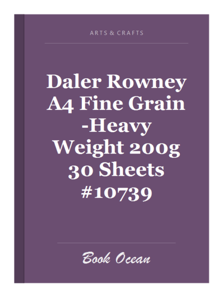 Daler Rowney A4 Fine Grain-Heavy Weight 200g 30 Sheets #10739