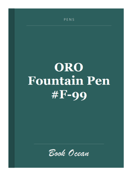 ORO Fountain Pen #F-99