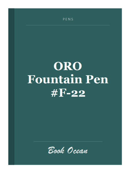 ORO Fountain Pen #F-22