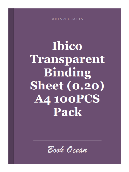 Ibico Transparent Binding Sheet (0.20) A4 100PCS Pack