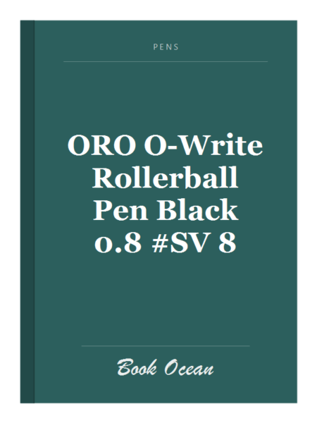 ORO O-Write Rollerball Pen Black 0.8 #SV 8