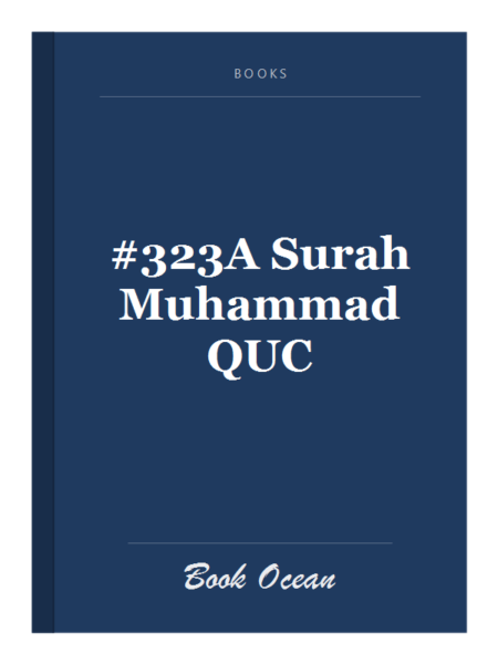 #323A Surah Muhammad QUC