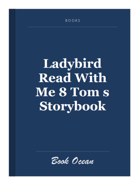 Ladybird Read With Me 8 Tom s Storybook