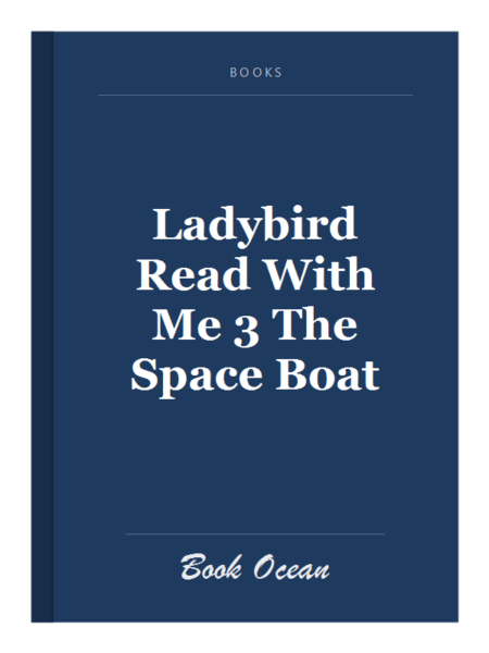 Ladybird Read With Me 3 The Space Boat