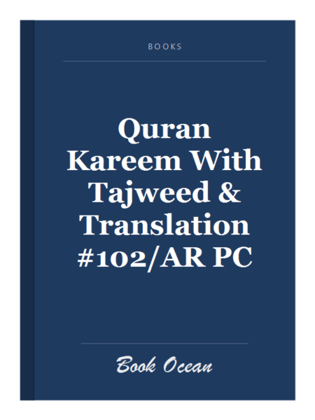 Quran Kareem With Tajweed & Translation #102/AR PC