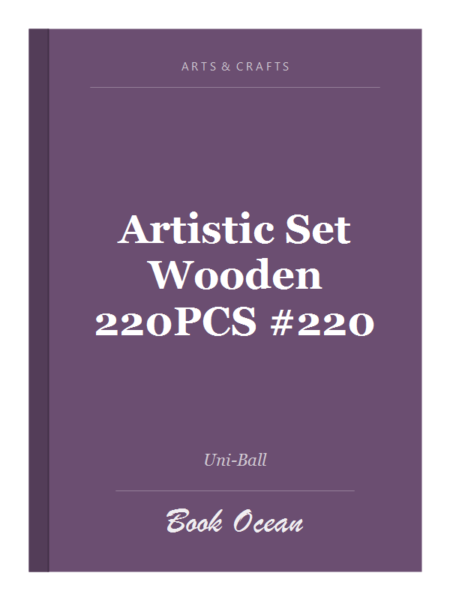 Artistic Set Wooden 220PCS #220