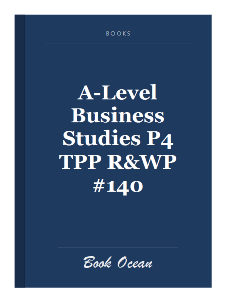 A-Level Business Studies P4 TPP R&WP #140