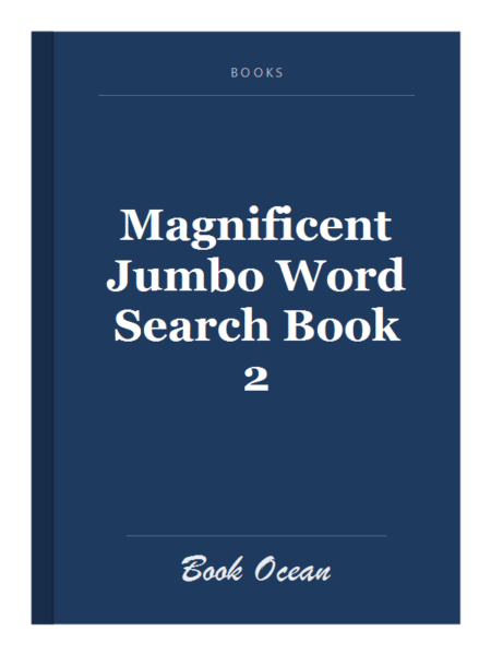 Magnificent Jumbo Word Search Book 2