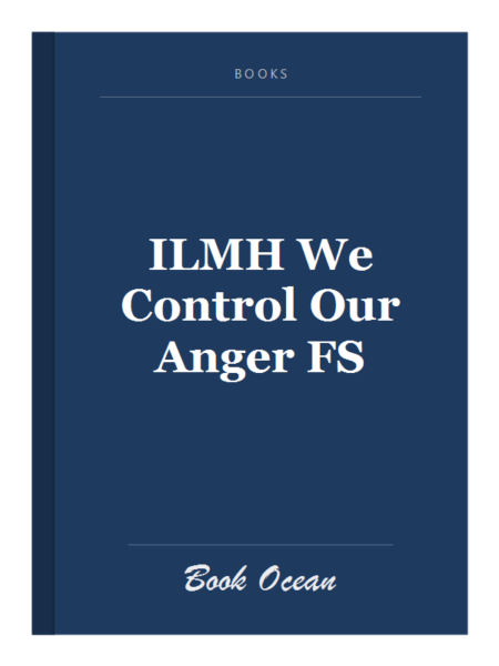 ILMH We Control Our Anger FS