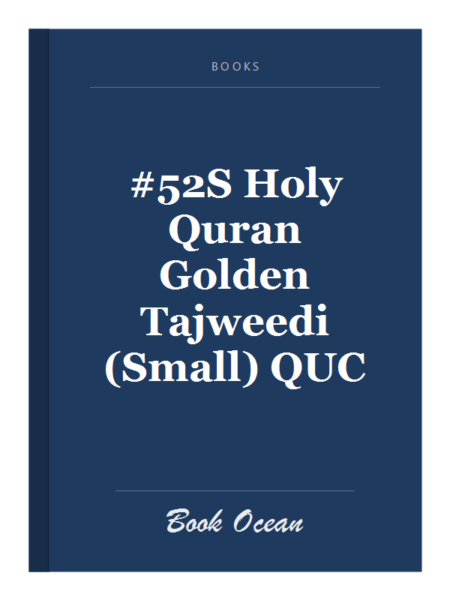 #52S Holy Quran Golden Tajweedi (Small) QUC