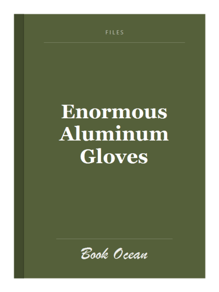Enormous Aluminum Gloves