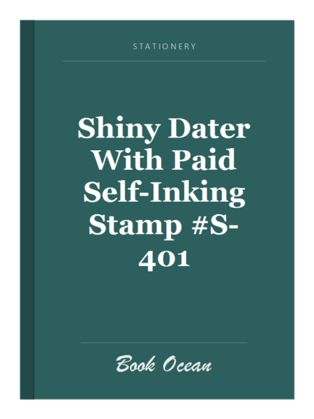 Shiny Dater With Paid Self-Inking Stamp #S-401