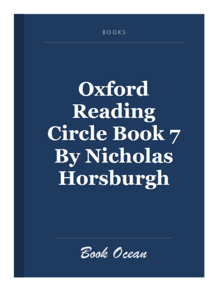 Oxford Reading Circle Book 7 By Nicholas Horsburgh
