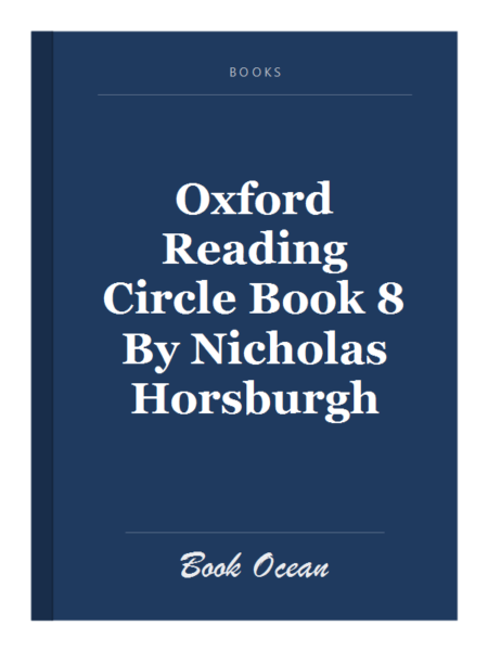 Oxford Reading Circle Book 8 By Nicholas Horsburgh