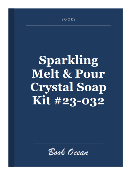 Sparkling Melt & Pour Crystal Soap Kit #23-032