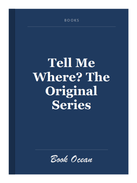 Tell Me Where? The Original Series