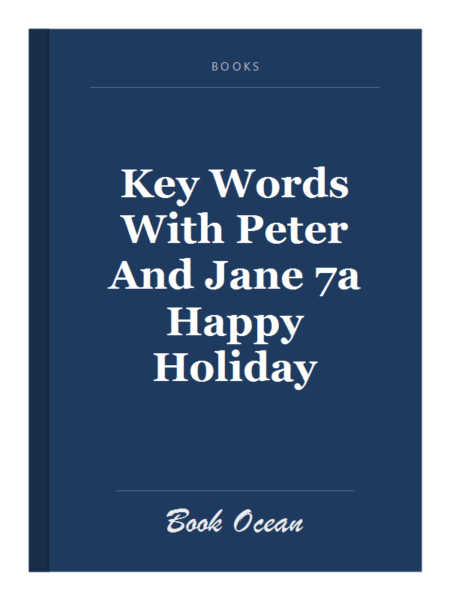 Key Words With Peter And Jane 7a Happy Holiday