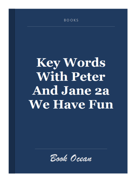 Key Words With Peter And Jane 2a We Have Fun