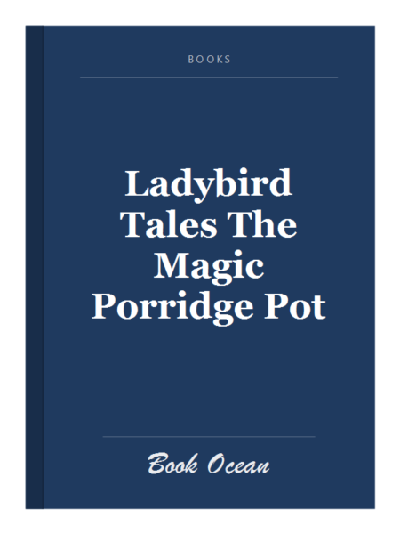 Ladybird Tales The Magic Porridge Pot