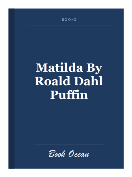 Matilda By Roald Dahl Puffin