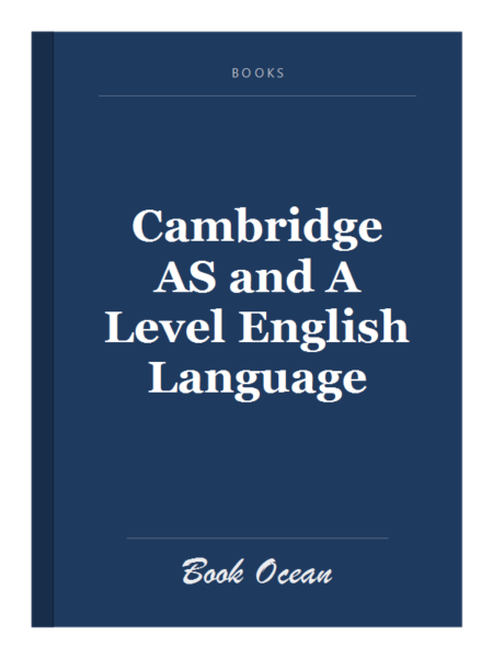 Cambridge AS and A Level English Language
