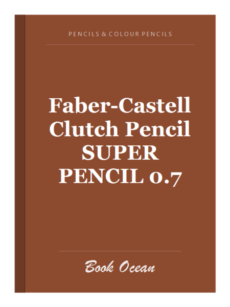 Faber-Castell Clutch Pencil SUPER PENCIL 0.7