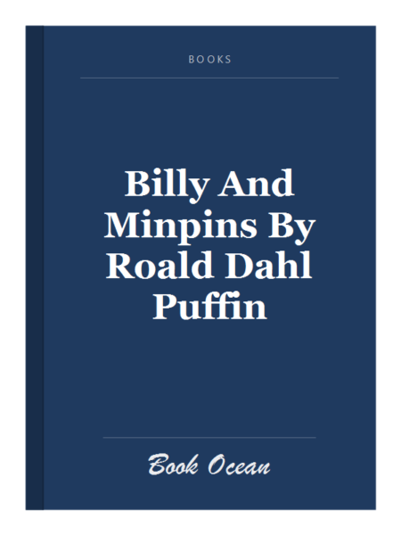 Billy And Minpins By Roald Dahl Puffin