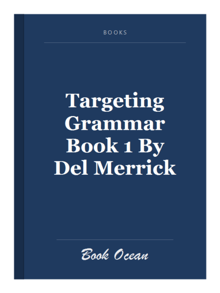 Targeting Grammar Book 1 By Del Merrick
