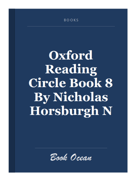 Oxford Reading Circle Book 8 By Nicholas Horsburgh N