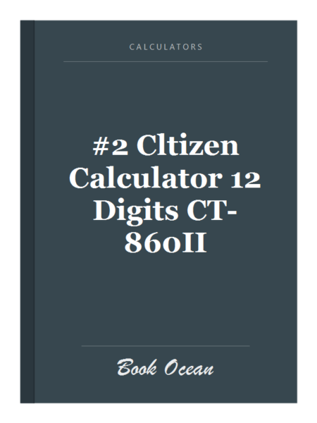 #2 Cltizen Calculator 12 Digits CT-860II