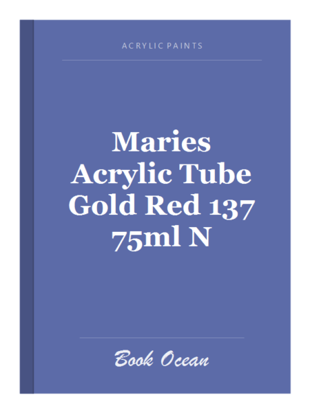 Maries Acrylic Tube Gold Red 137 75ml N