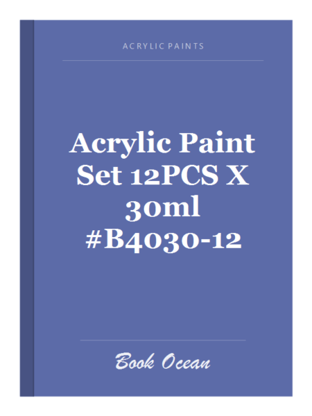 Acrylic Paint Set 12PCS X 30ml #B4030-12