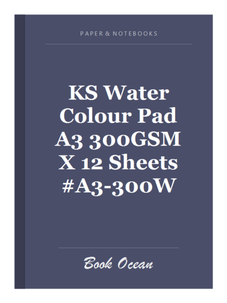 KS Water Colour Pad A3 300GSM X 12 Sheets #A3-300W
