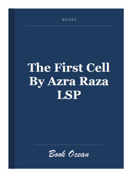 The First Cell By Azra Raza LSP