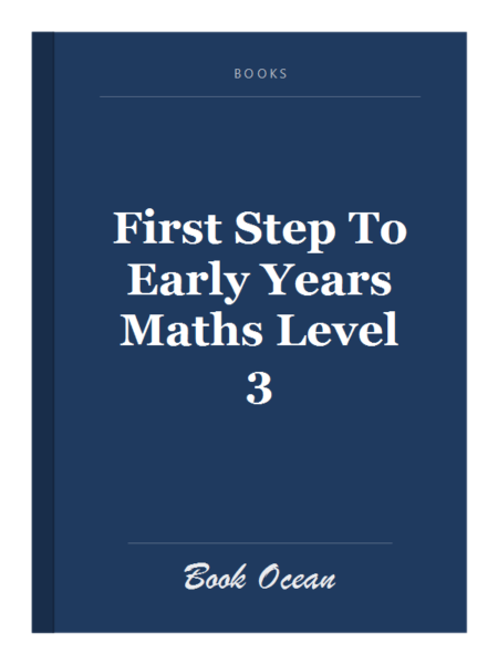 First Step To Early Years Maths Level 3