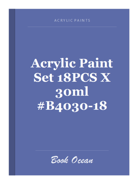 Acrylic Paint Set 18PCS X 30ml #B4030-18