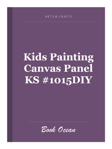 Kids Painting Canvas Panel KS #1015DIY