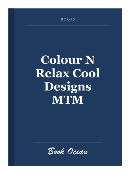 Colour N Relax Cool Designs MTM