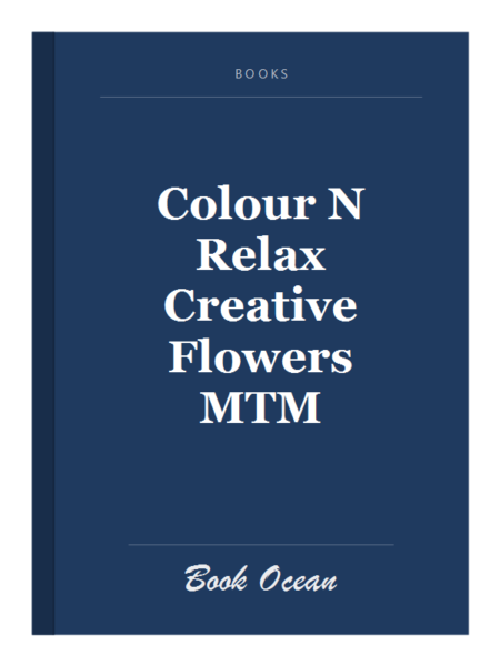 Colour N Relax Creative Flowers MTM