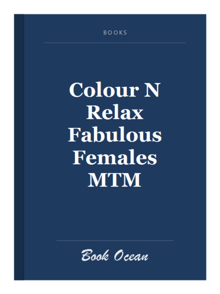 Colour N Relax Fabulous Females MTM