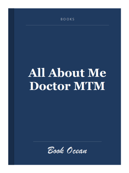 All About Me Doctor MTM