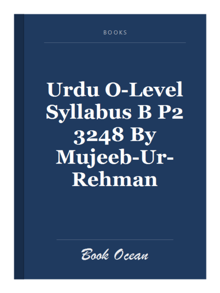 Urdu O-Level Syllabus B P2 3248 By Mujeeb-Ur-Rehman